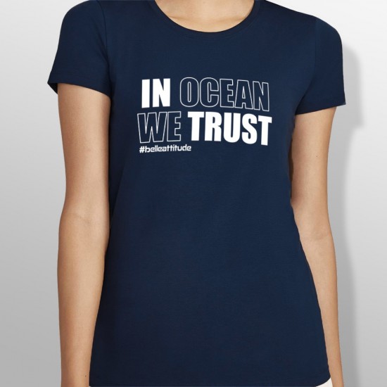 Tshirt IN OCEAN WE TRUST femme