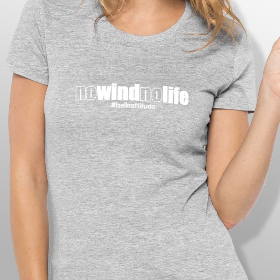 Tshirt NO WIND NO LIFE femme